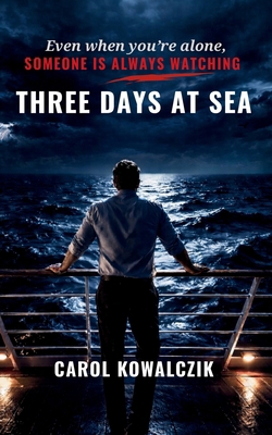 Three Days at Sea B0GZHXHLQ8 Book Cover