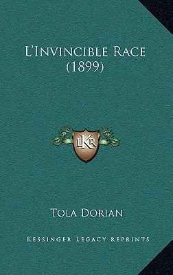 L'Invincible Race (1899) [French] 1166093174 Book Cover