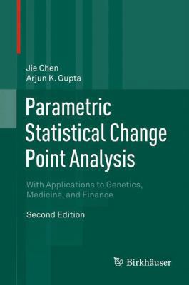 Parametric Statistical Change Point Analysis: W... 0817648003 Book Cover