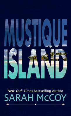 Mustique Island [Large Print] 1432899619 Book Cover