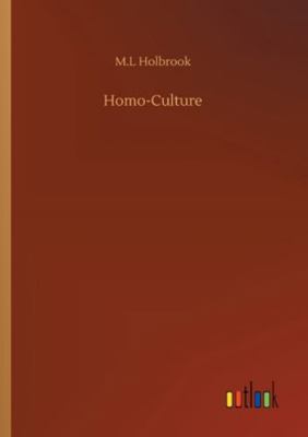 Homo-Culture 3752325720 Book Cover