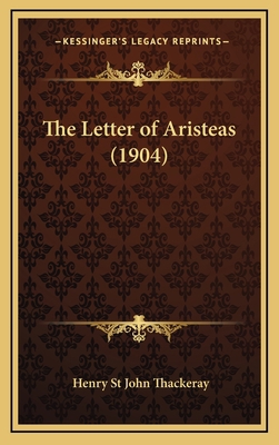 The Letter of Aristeas (1904) 1168772265 Book Cover