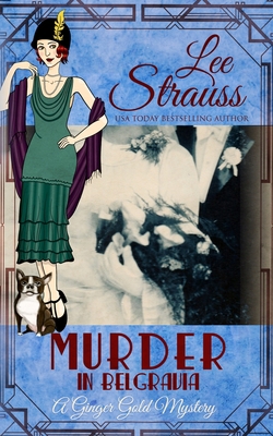 Murder in Belgravia: a cozy historical 1920s my... 1774091550 Book Cover