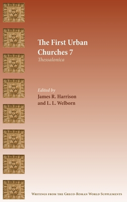 The First Urban Churches 7: Thessalonica 1628374446 Book Cover