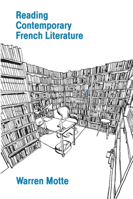 Reading Contemporary French Literature 1609622529 Book Cover