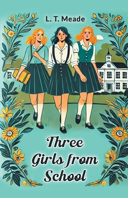 Three Girls from School 9365783135 Book Cover