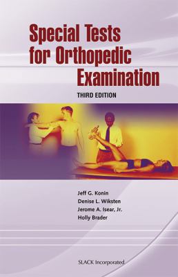 Special Tests for Orthopedic Examination 1556427417 Book Cover
