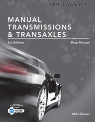 Today's Technician: Manual Transmissions & Tran... 1305261771 Book Cover