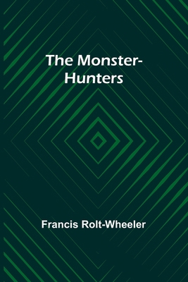 The monster-hunters 9357923195 Book Cover