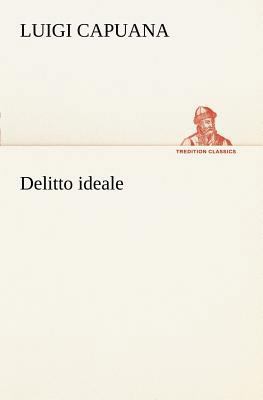 Delitto ideale [Italian] 3849121682 Book Cover