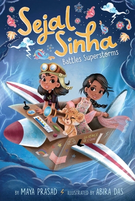 Sejal Sinha Battles Superstorms 1665911778 Book Cover