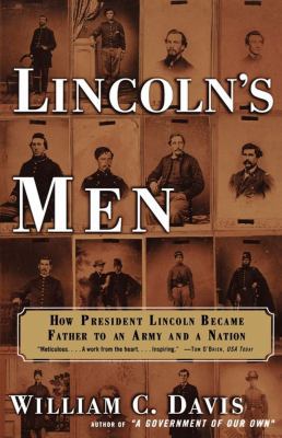 Lincoln's Men: How President Lincoln Became Fat... 0684862948 Book Cover