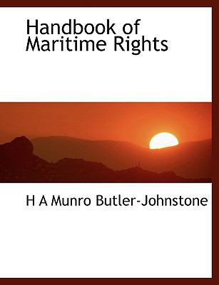 Handbook of Maritime Rights 114013180X Book Cover