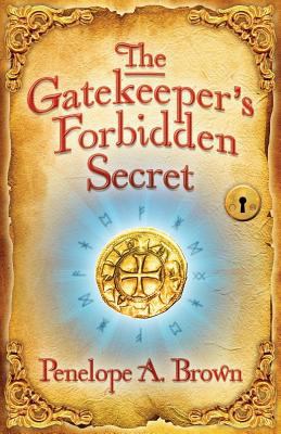 The Gatekeeper's Forbidden Secret 1620154374 Book Cover