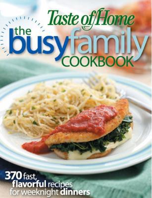 The Busy Family Cookbook 0898216648 Book Cover
