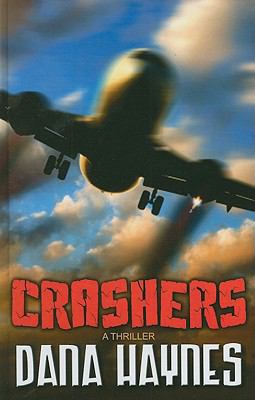 Crashers [Large Print] 1410431932 Book Cover