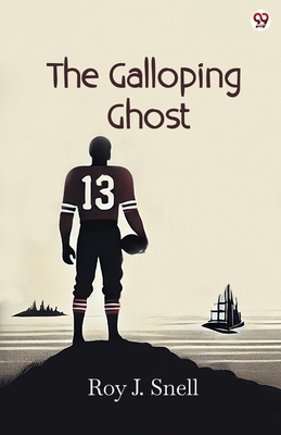 The Galloping Ghost 9370818707 Book Cover