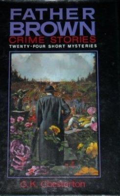 Father Brown Crime Stories 0517001829 Book Cover