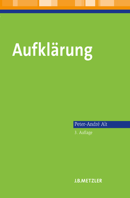 Aufklärung: Lehrbuch Germanistik [German] 3476022366 Book Cover