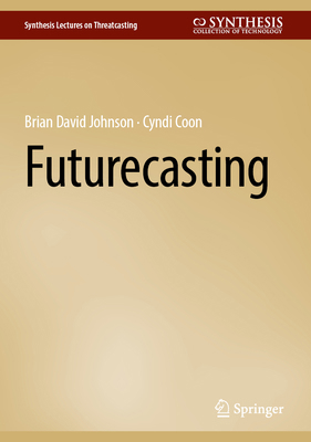 Futurecasting 3032219922 Book Cover