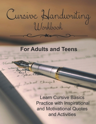 Cursive Handwriting Workbook for Adults and Tee... B08NJXP3S4 Book Cover