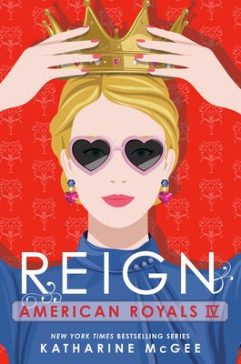 American Royals IV: Reign 0593429753 Book Cover