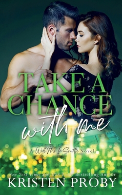 Take A Chance With Me 1633501140 Book Cover