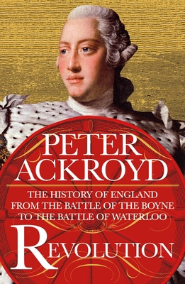 Revolution: The History of England from the Bat... 1250765978 Book Cover