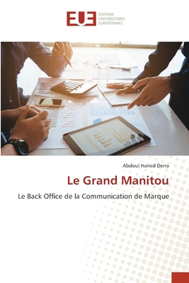 Le Grand Manitou [French] 6203453080 Book Cover