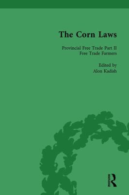 The Corn Laws Vol 6 1138758914 Book Cover