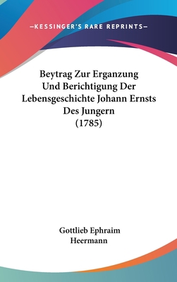 Beytrag Zur Erganzung Und Berichtigung Der Lebe... 1104712997 Book Cover