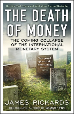 Death of Money B010BERF66 Book Cover
