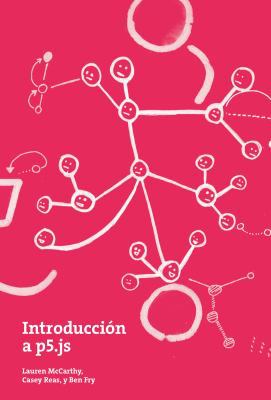 Introducción a p5.js [Spanish] 0999881302 Book Cover