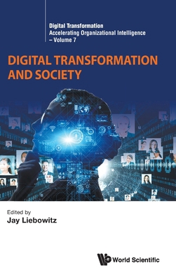 Digital Transformation and Society 9811295131 Book Cover