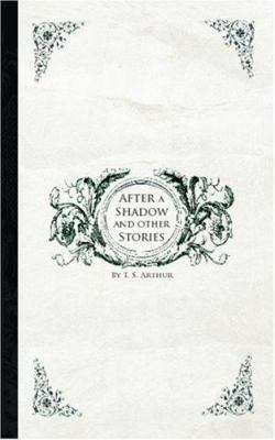 After a Shadow and Other Stories 1426418078 Book Cover