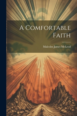 A Comfortable Faith 1022176013 Book Cover