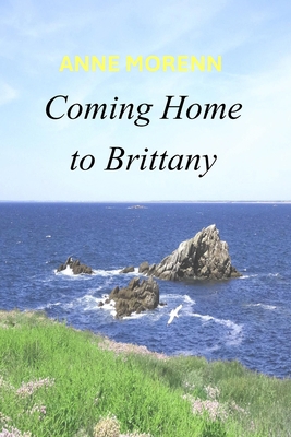 Coming Home to Brittany 2489114085 Book Cover