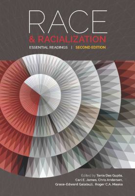Race and Racialization: Essential Readings 177338015X Book Cover