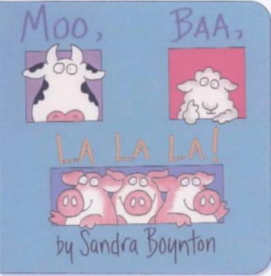 Moo, Baa, La La La! 0689827229 Book Cover