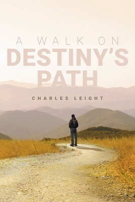 A Walk On Destiny's Path B0D5DJRYMP Book Cover