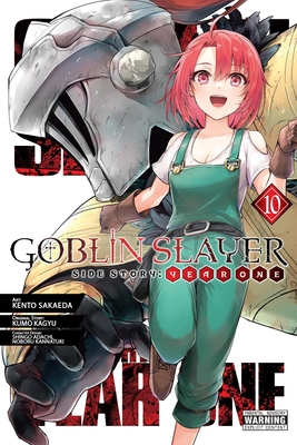 Goblin Slayer Side Story: Year One, Vol. 10 (Ma... 197539030X Book Cover