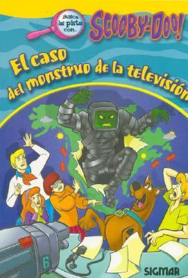 El Caso del Monstruo de La Television [Spanish] 9501117421 Book Cover