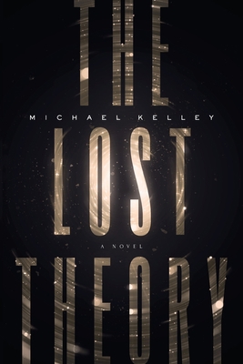 The Lost Theory 1632997002 Book Cover