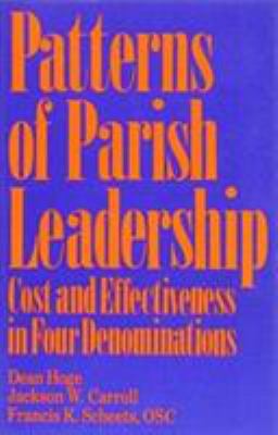 Patterns of Parish Leadership: Cost and Effecti... 155612208X Book Cover