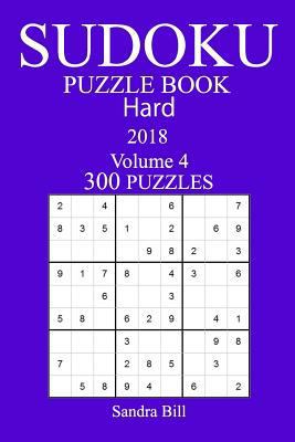 300 Hard Sudoku Puzzle Book - 2018 1978128304 Book Cover