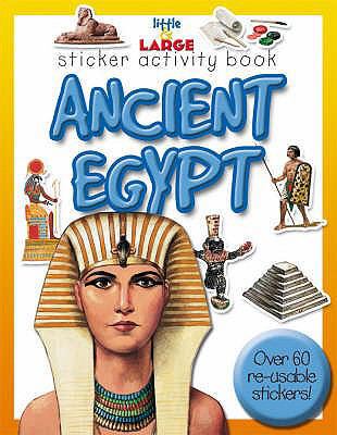 Ancient Egypt (Little and Large Sticker Activit... 1842366602 Book Cover