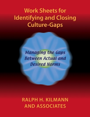 Work Sheets for Identifying and Closing Culture... 0983274223 Book Cover