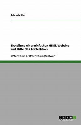 Erstellung einer einfachen HTML-Website mit Hil... [German] 363883168X Book Cover