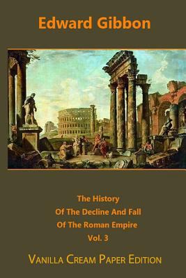 The History Of The Decline And Fall Of The Roma... 1720727392 Book Cover