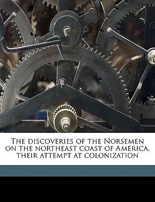 The Discoveries of the Norsemen on the Northeas... 1149897945 Book Cover